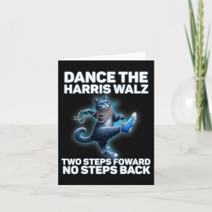 Kamala Harris Wheimer 2024 Waltz Dance 2 Schritte Karte