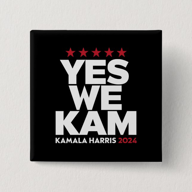 Kamala Harris Yes We Kam für US-Präsident 2024 Button (Vorderseite)