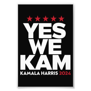 Kamala Harris Yes We Kam für US-Präsident 2024 Fotodruck