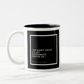 Kamala Harris Zitat-Tasse 2020 Zweifarbige Tasse