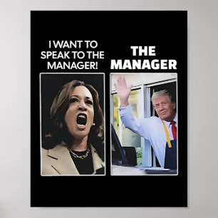 Kamala Ich Wollte, mit dem Manager Trump McDona zu Poster