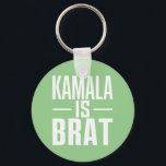 Kamala is Brat Schlüsselanhänger<br><div class="desc">Kamala is Brat</div>