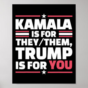 Kamala ist für sie - sie - Trump ist für Sie 1 Poster