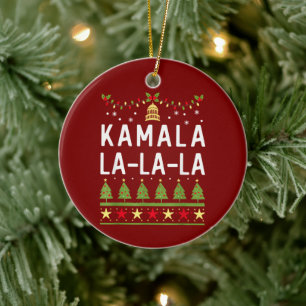 Kamala La La La Funny Harris Christmas Ugly Keramik Ornament