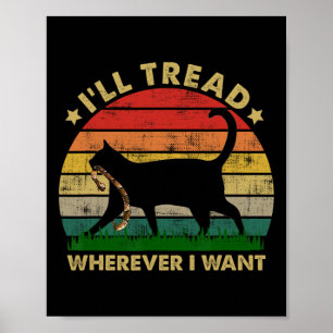 Kamala Lady Cat 2024 I'll Tread, wo immer ich Woll Poster