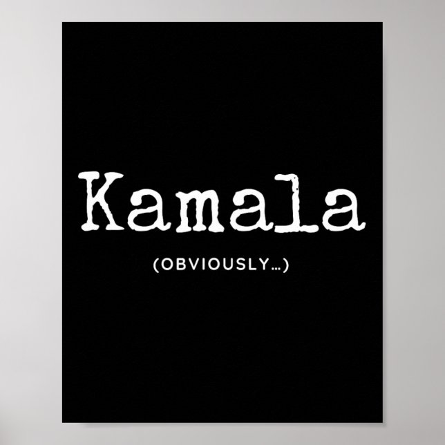 Kamala (offensichtlich) poster (Vorne)
