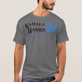 Kamala sagt es zu meinem Gesicht T-Shirt