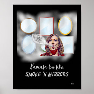 Kamala sei wie Rauch in Mirrors Poster