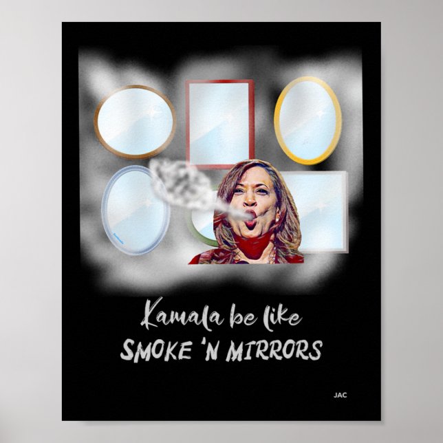 Kamala sei wie Rauch in Mirrors Poster (Vorne)
