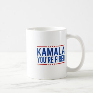 Kamala Sie sind Fired 2024 Funny Donald Trump Spri Kaffeetasse