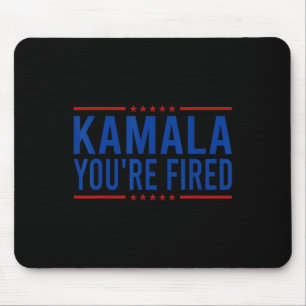 Kamala Sie sind Fired 2024 Funny Donald Trump Spri Mousepad