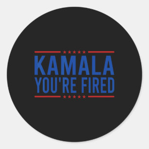 Kamala Sie sind Fired 2024 Funny Donald Trump Spri Runder Aufkleber
