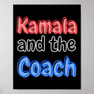 Kamala und Coach Harris Präsident 2024 Wahl Poster
