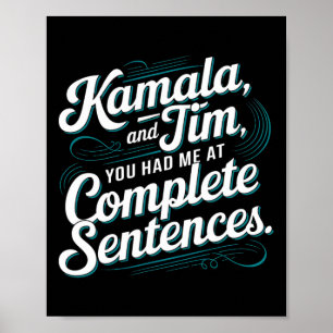 Kamala und Tim Sie hatten mich zu vollständigen Sä Poster