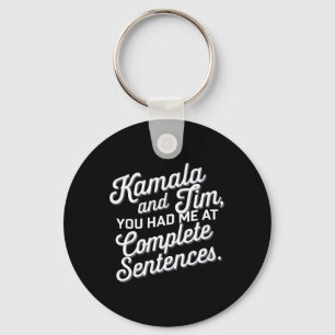 Kamala und Tim Sie hatten mich zu vollständigen Sä Schlüsselanhänger
