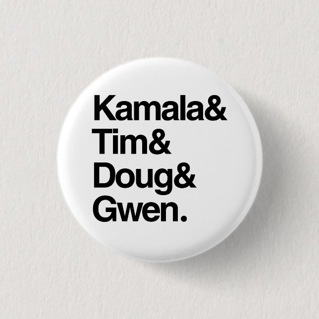 Kamala und Tim und Doug und Gwen Button (Vorderseite)