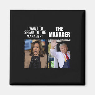 Kamala Wollte ich, mit dem Manager zu sprechen Magnet