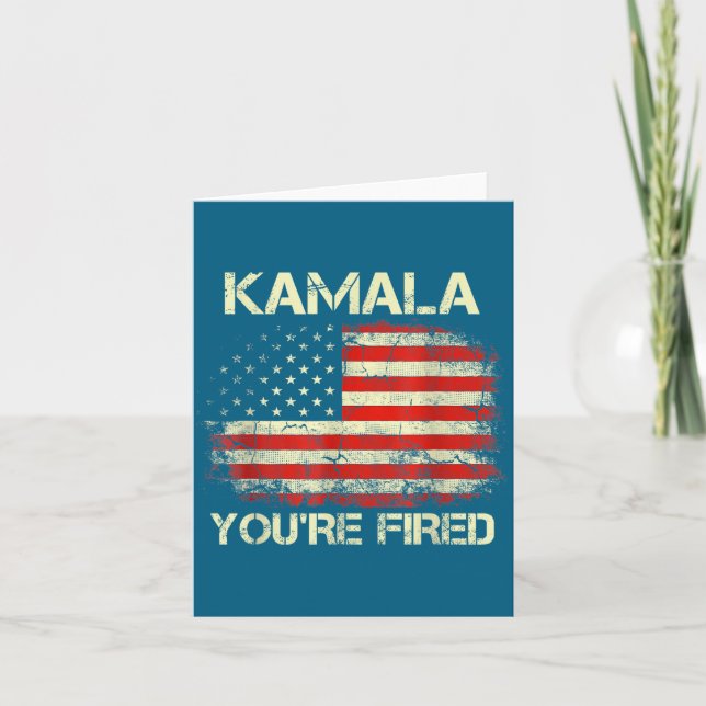 Kamala You're Fired Funny Anti Kamala Harris Elect Karte (Vorderseite)