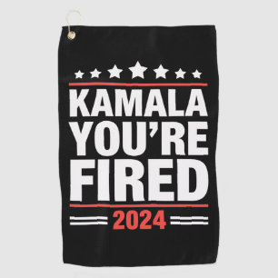 Kamala You're Fired Kamala Harris 2024 Golfhandtuch
