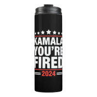 Kamala You're Fired Kamala Harris 2024