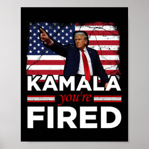 Kamala You're Fired Lustig Poster