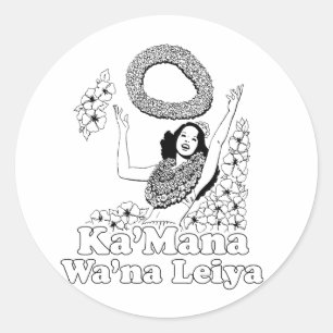 Ka'mana Wana Lei Ya Runder Aufkleber