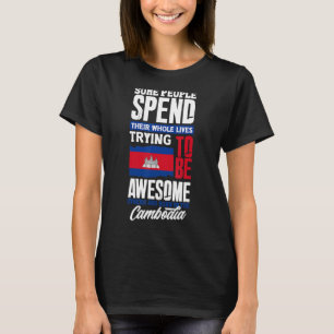 Kambodscha Kambodscha Flag Zitat T-Shirt