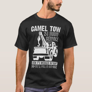 Kamel Abschleppen Abschleppwagen Erwachsenen Humor T-Shirt