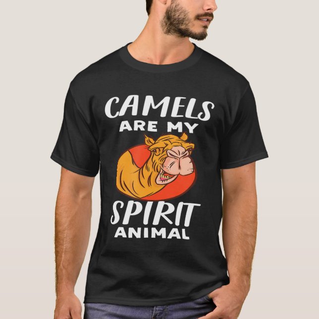 Kamele sind mein Geist Tierkamel T-Shirt (Vorderseite)