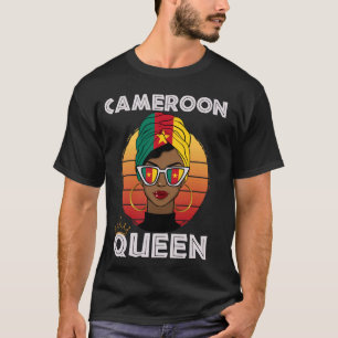 Kamerunische Königin Afrikanische Königin Kamerun T-Shirt