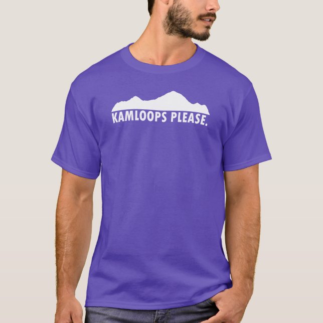 Kamloops British Columbia Bitte T-Shirt (Vorderseite)