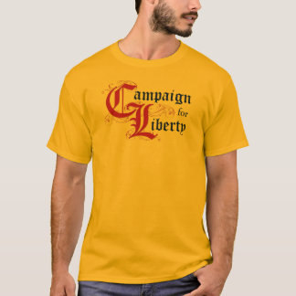 Kampagne für Freiheit (fragen Sie mich ungefähr:) T-Shirt