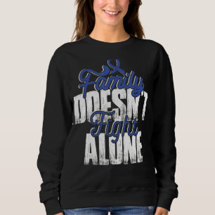 Kampf allein Osteogenesis Imperfect ta Sensibilisi Sweatshirt