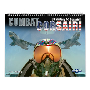 KAMPF CORSAIR! US-Militär A-7 Corsair II Kalender