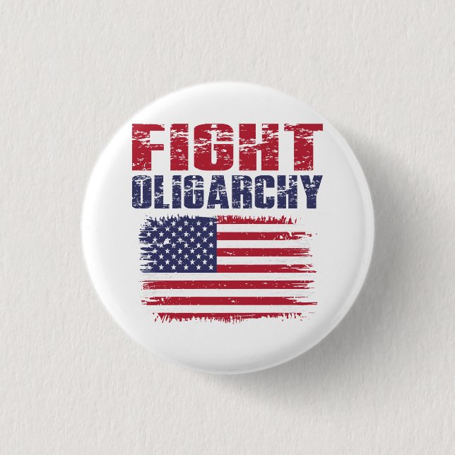Kampf der Oligarchie Protest Button (Vorderseite)