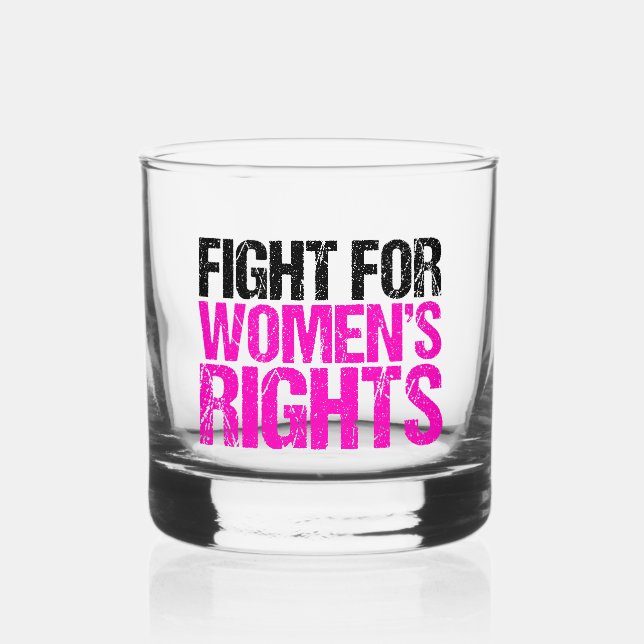 Kampf für die Rechte der Frau Feministin Whiskyglas (Vorderseite)