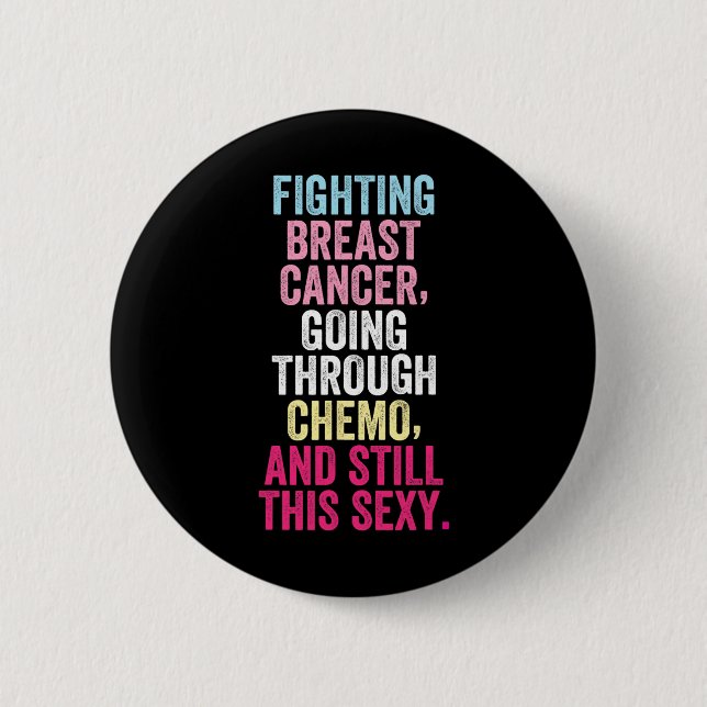Kampf gegen Brustkrebs noch immer stark Brustkrebs Button (Vorderseite)
