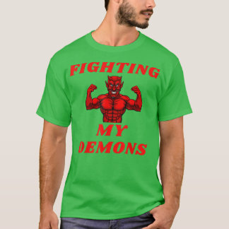 Kampf gegen Dämonen T-Shirt
