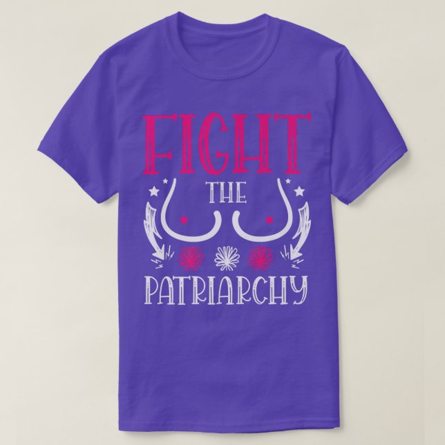 Kampf gegen das Patriarchat für einen feministisch T-Shirt (Design vorne)