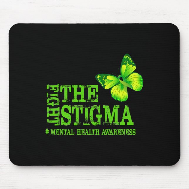 Kampf gegen das psychische Bewusstsein für Stigma Mousepad (Vorne)