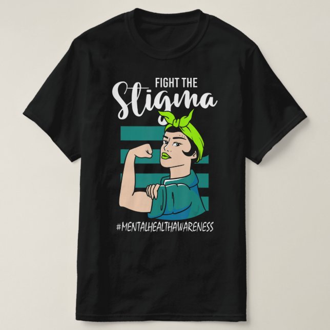 Kampf gegen das Stigma und das Bewusstsein für Sta T-Shirt (Design vorne)
