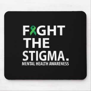 Kampf gegen die psychische Gesundheit Stigma Monat Mousepad