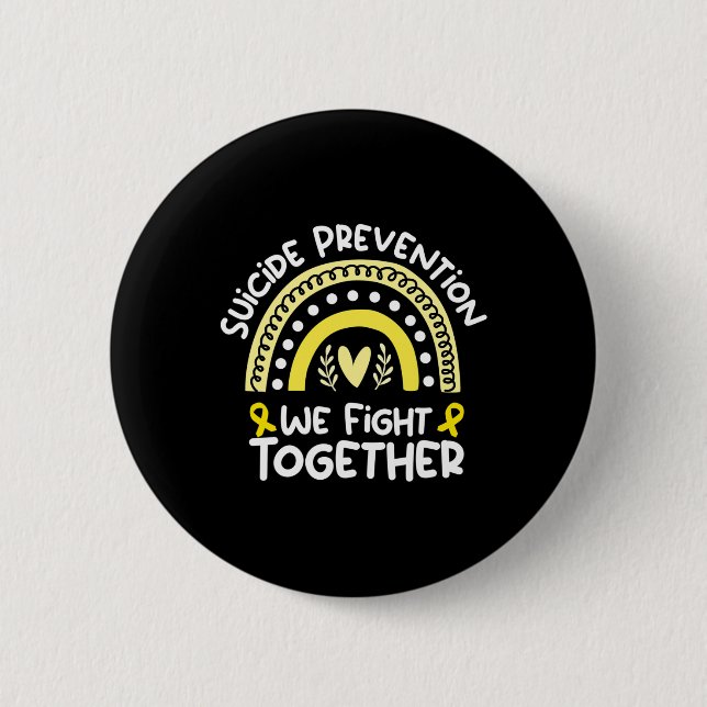 Kampf gemeinsam Bewusstsein für Suizidprävention Button (Vorderseite)