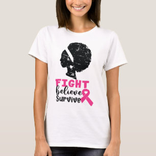 Kampf glauben, schwarze Frauen überleben Brustkreb T-Shirt