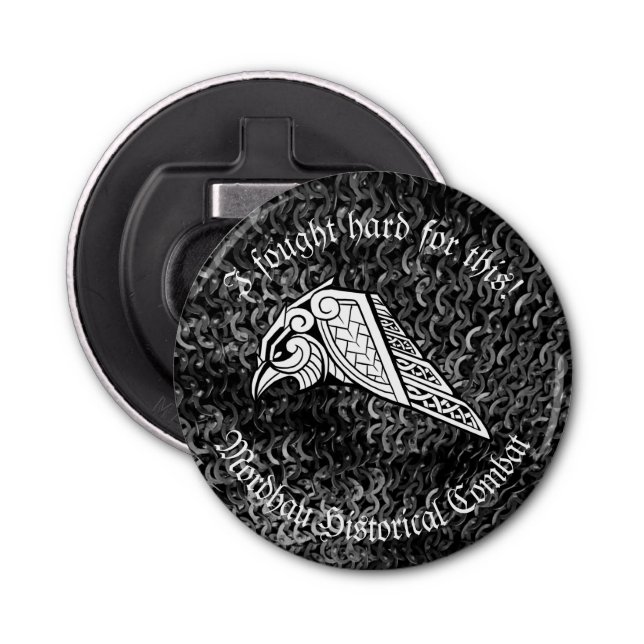 Kampf hart, verdienen Sie es Mordhau Flaschenöffner (Vorderseite)