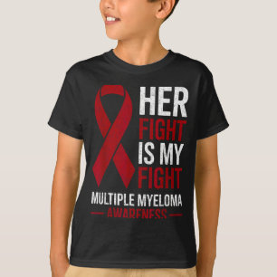 Kampf ist Kampf Multiples Myelom Krebsbewusstsein T-Shirt