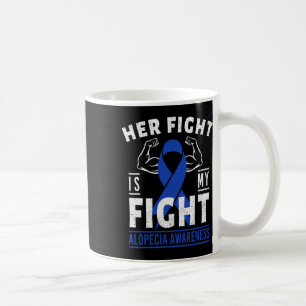 Kampf ist mein Kampf Alopezie Bewusstsein Blue Rib Kaffeetasse