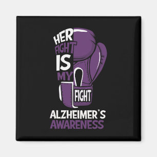 Kampf ist mein Kampf Alzheimerheimer's Awareness B Magnet