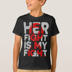 Kampf ist mein Kampf gegen angeborene Herzfehler T-Shirt