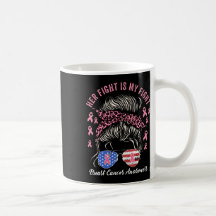 Kampf ist mein Kampf gegen Brustkrebs Bewusstsein  Kaffeetasse